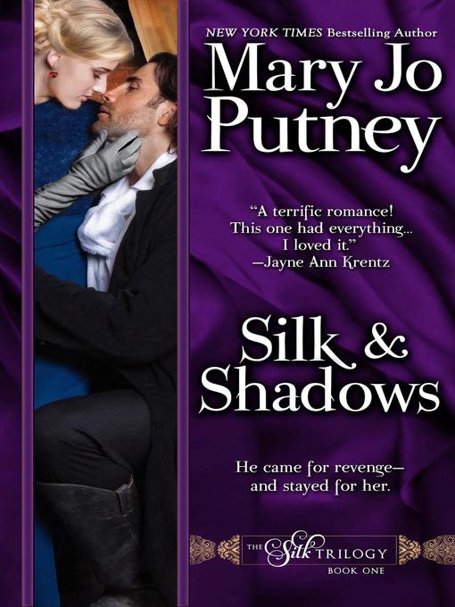 Title details for Silk and Shadows by Mary Jo Putney - Available